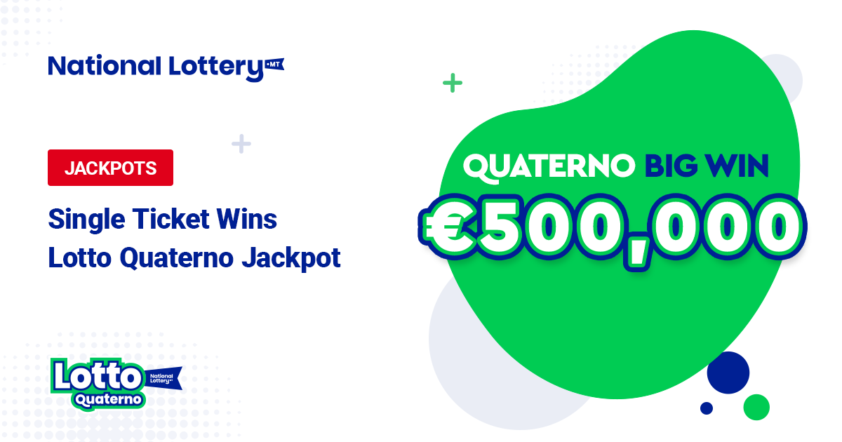 Single Ticket Takes Home Lotto Quaterno Jackpot In San Gwann